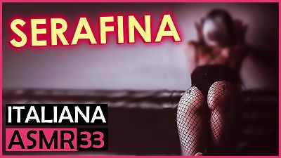 Serafina - Italian Dialogues ASMR